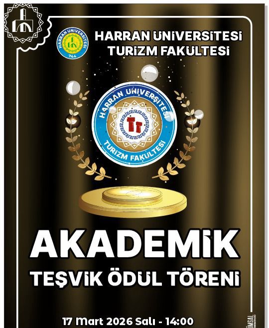 Harran Üniversitesi Turizm Fakültesi’nde Akademik Teşvik Ödül Töreni Gerçekleştirildi